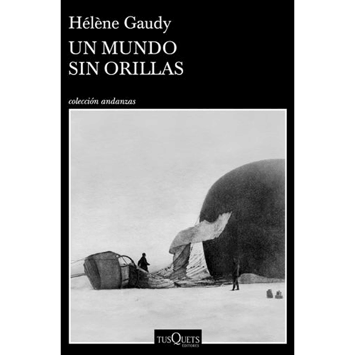 Un Mundo Sin Orillas 1