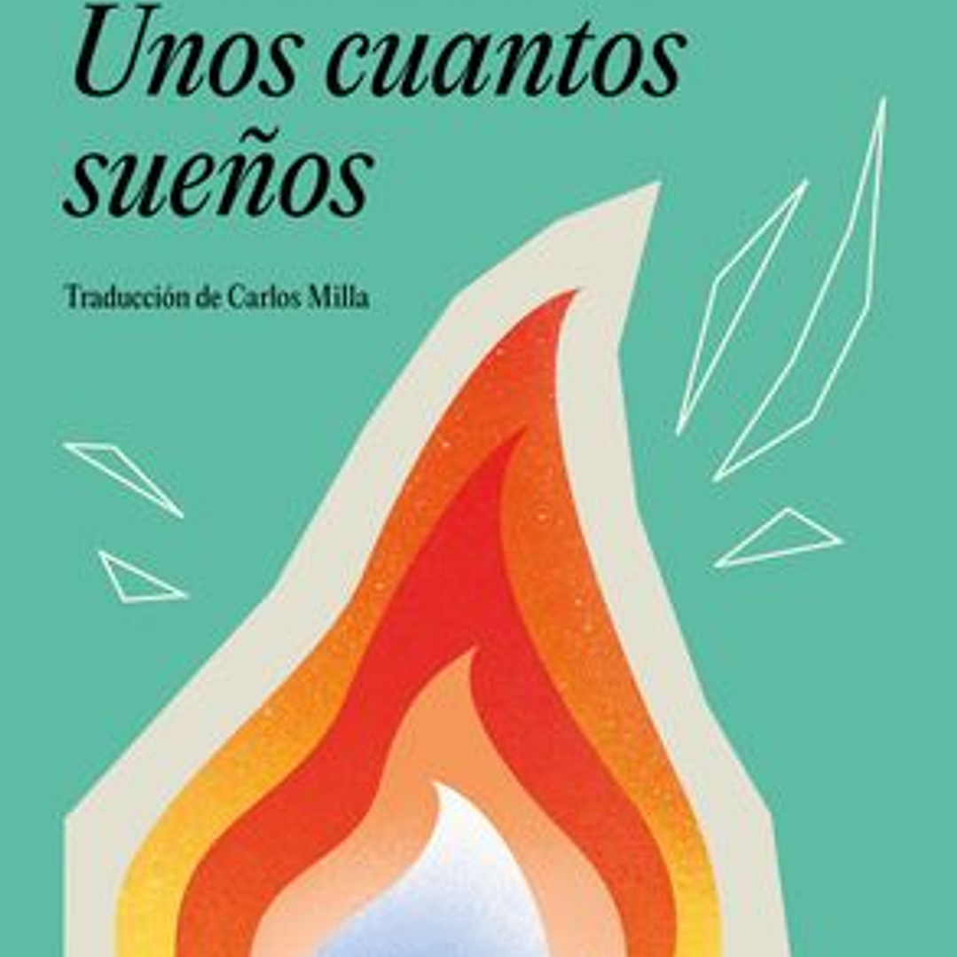 Unos Cuantos Sueños 1