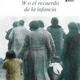 W O El Recuerdo De La Infancia