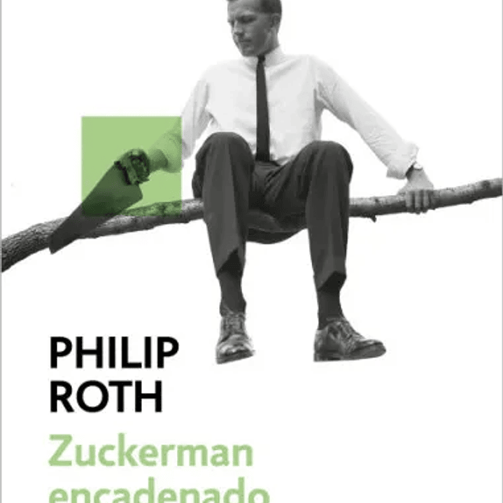 Zuckerman Encadenado 1
