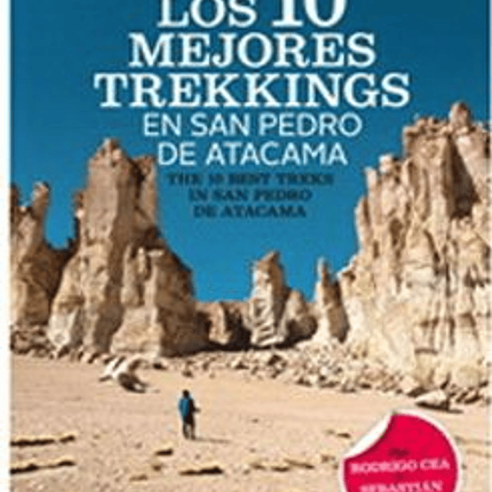 10 Mejores Trekkings En San Pedro De Atacama, Los 1