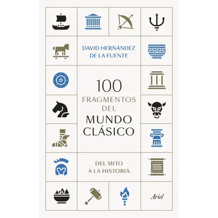 100 Fragmentos Del Mundo Clasico 1