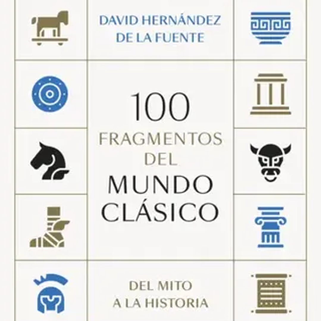 100 Fragmentos Del Mundo Clasico 1