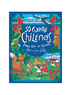 50 Cuentos Chilenos Para Leer En Familia