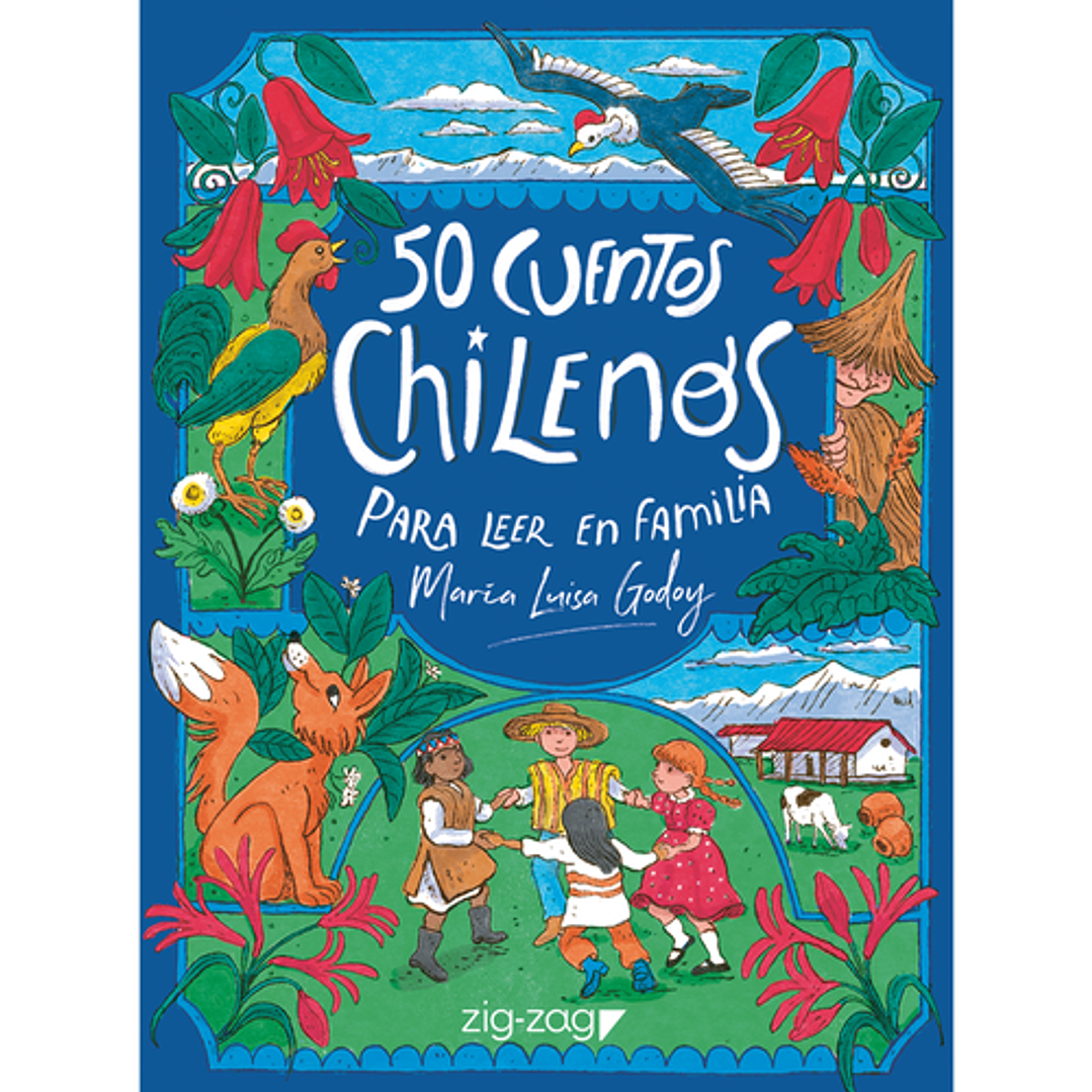 50 Cuentos Chilenos Para Leer En Familia 1