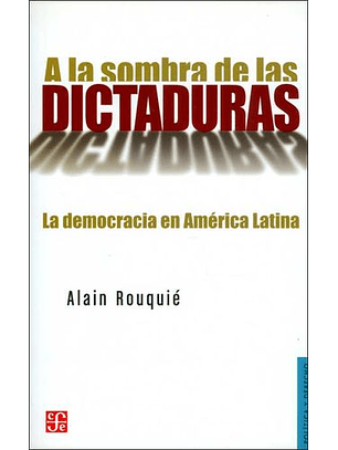 A La Sombra De Las Dictaduras
