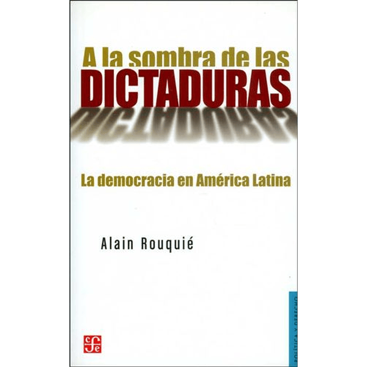 A La Sombra De Las Dictaduras 1