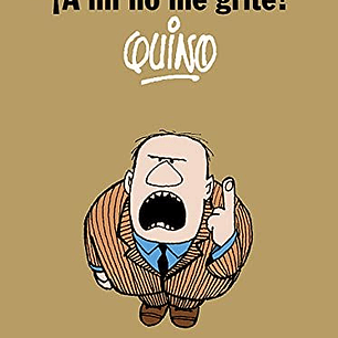 A Mi No Me Grites