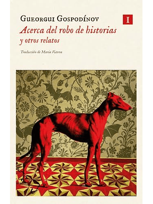 Acerca Del Robo De Historias Y Otros Relatos