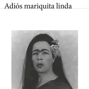 Adios Mariquita Linda