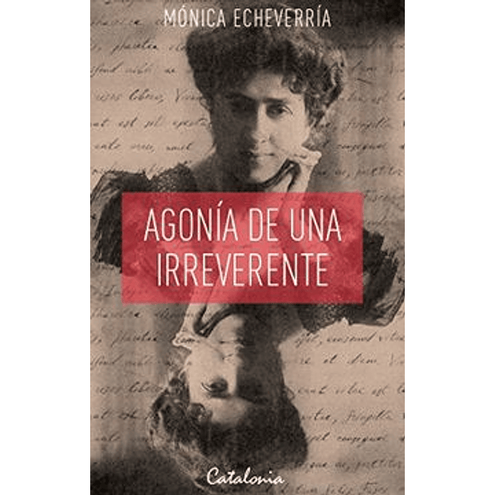 Agonia De Una Irreverente 1