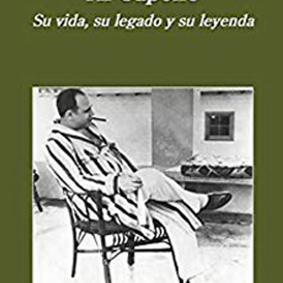 Al Capone - Su Vida Su Legado Y Su Leyenda 1
