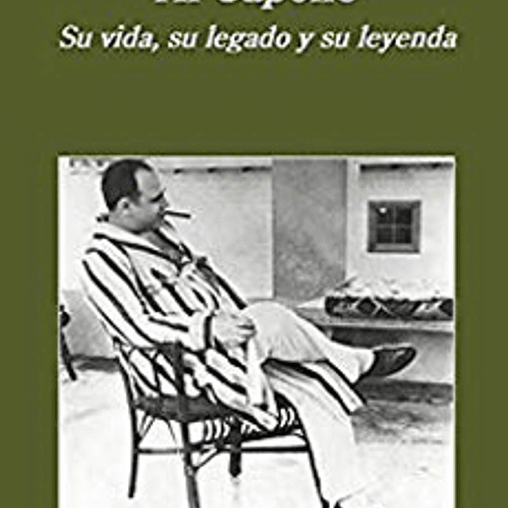 Al Capone - Su Vida Su Legado Y Su Leyenda 1