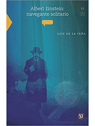 Albert Einstein Navegante Solitario