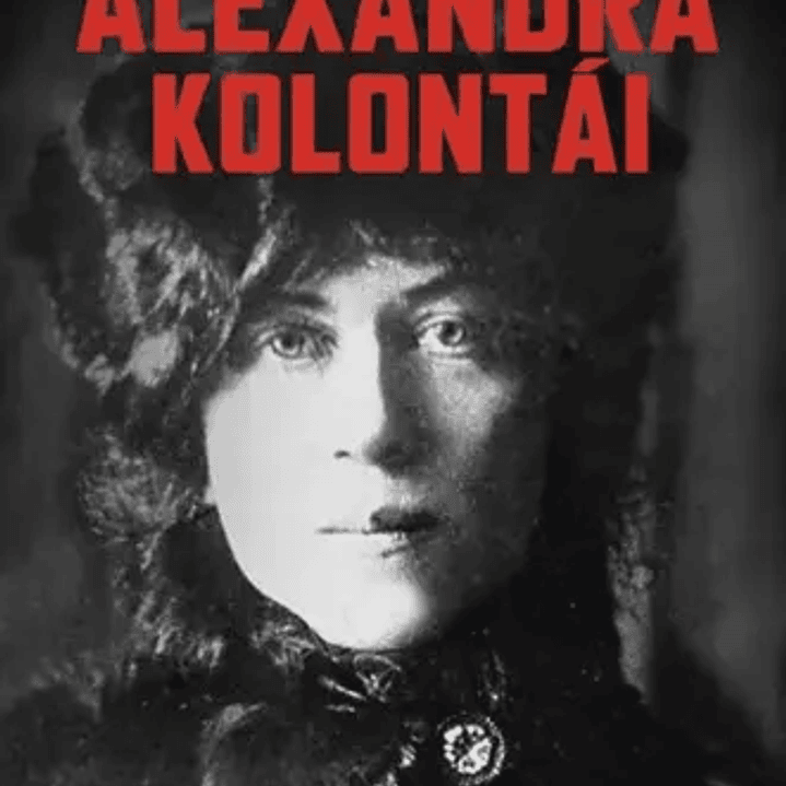 Alexandra Kolontai 1