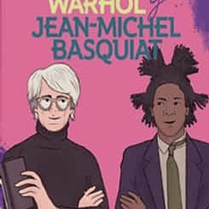 Andy Warhol Y Jean-michel Basquiat