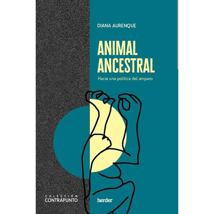 Animal Ancestral - Hacia Una Politica Del Amparo 1