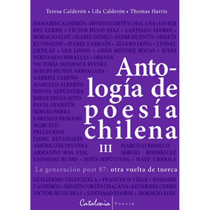 Antologia De Poesia Chilena Iii - La Generacion Post 87 1