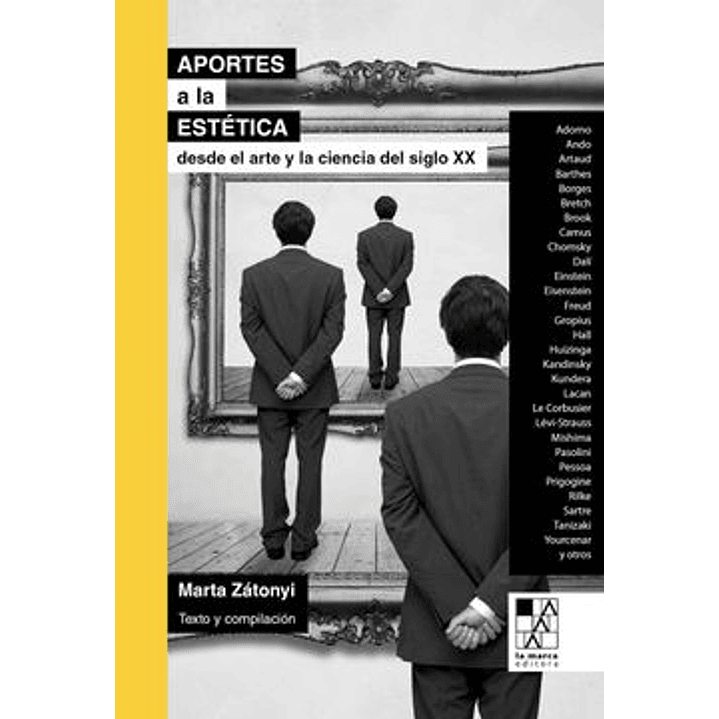 Aportes A La Estetica Desde El Arte Y La Ciencia Del Siglo Xx 1