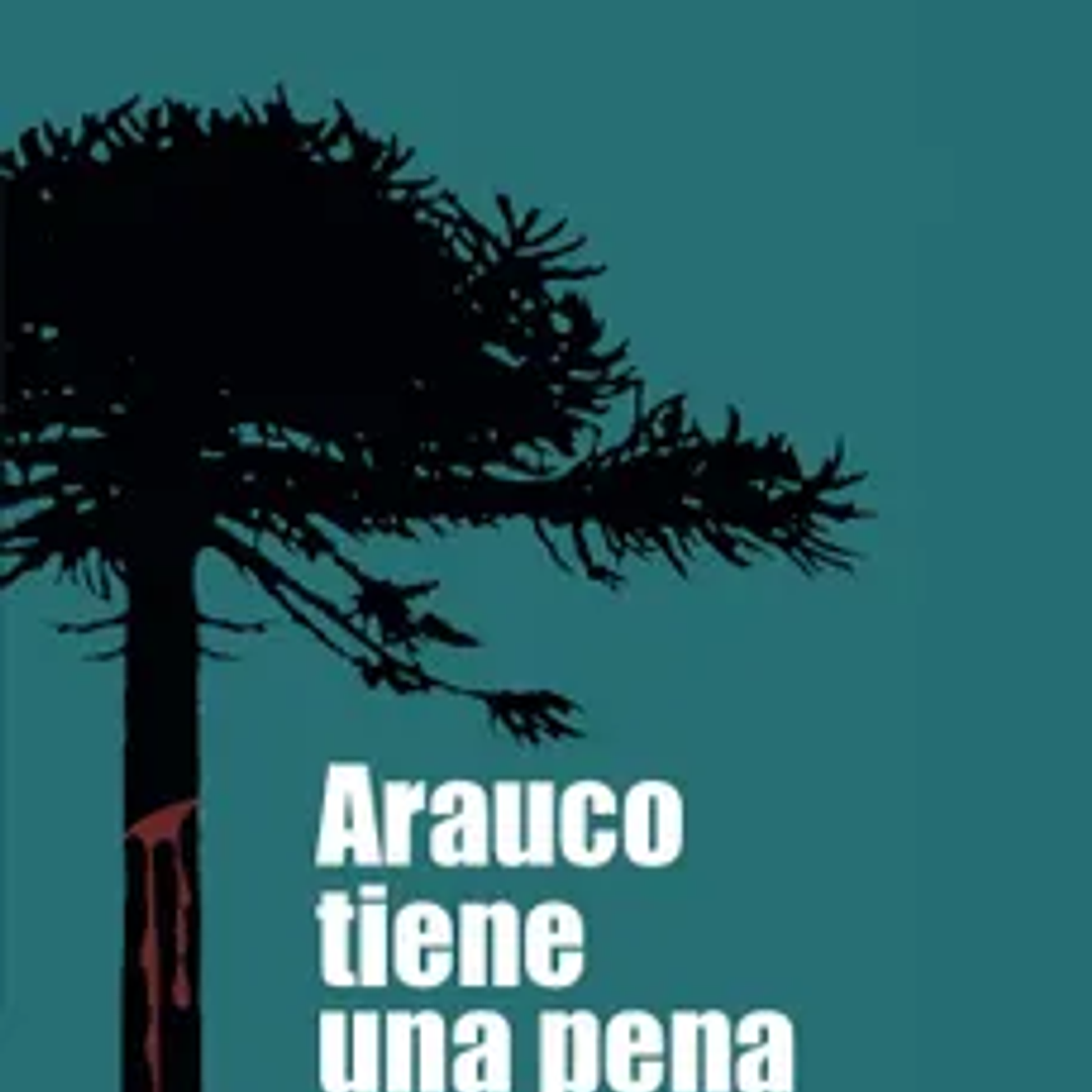 Arauco Tiene Una Pena 1