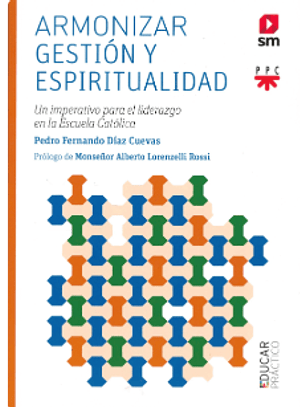 Armonizar Gestion Y Espiritualidad