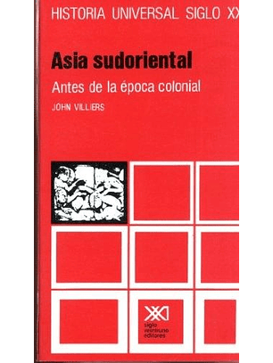 Asia Sudoriental. Antes De La Epoca Colonial