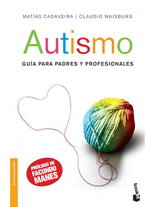 Autismo - Guia Para Padres Y Profesionales