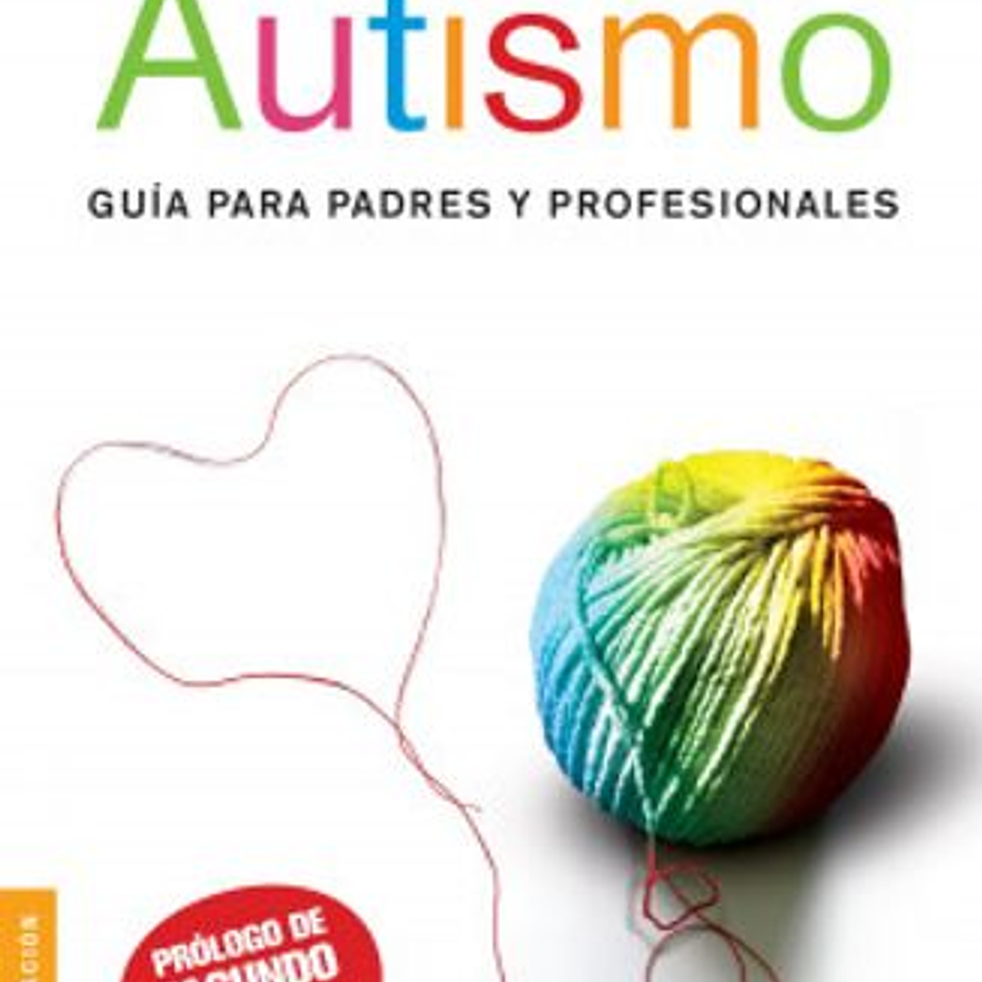 Autismo - Guia Para Padres Y Profesionales 1