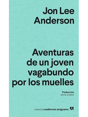 Aventuras De Un Joven Vagabundo Por Los Muelles