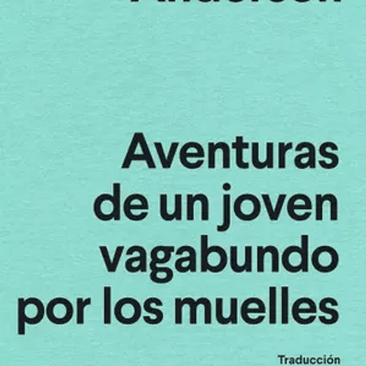 Aventuras De Un Joven Vagabundo Por Los Muelles 1