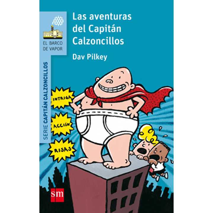 Aventuras Del Capitan Calzoncillos, Las 1