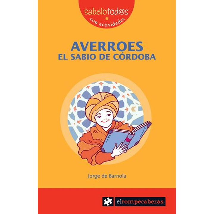 Averroes, El Sabio De Cordoba 1