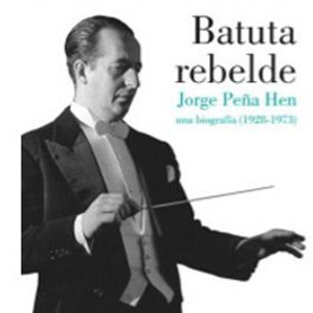 Batuta Rebelde - Jorge Peña Hen 1