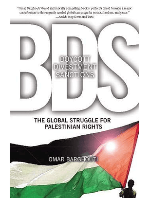 Bds. The Global Struggle For Palestinian Rights_usado