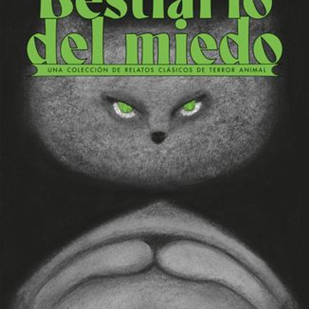 Bestiario Del Miedo 1