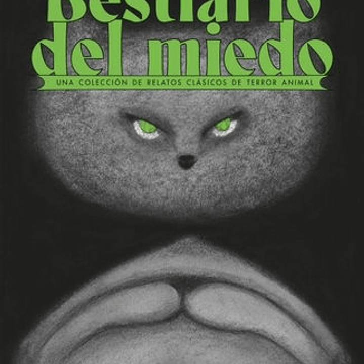 Bestiario Del Miedo 1