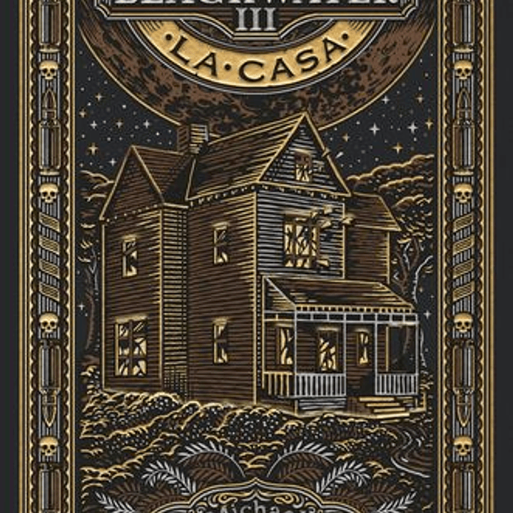 Blackwater Iii - La Casa 1