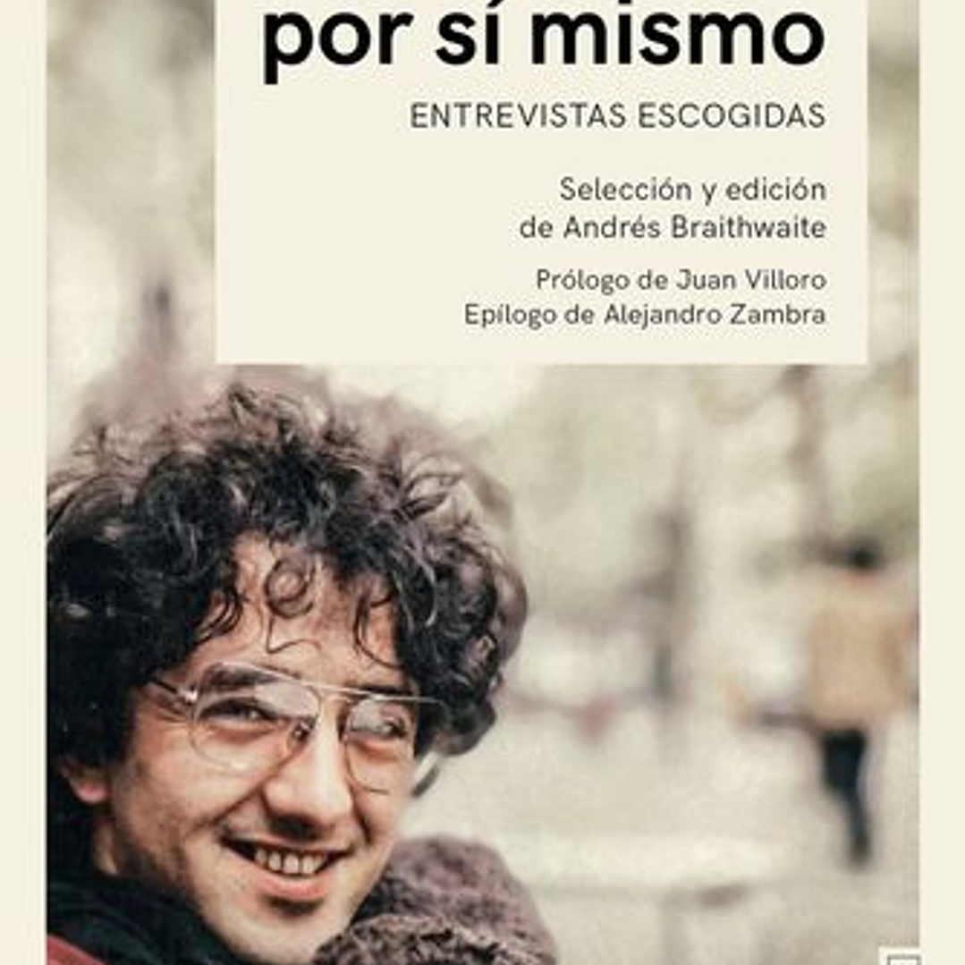 Bolaño Por Si Mismo 1