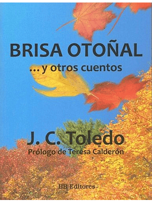 Brisa Otonal Y Otros Cuentos