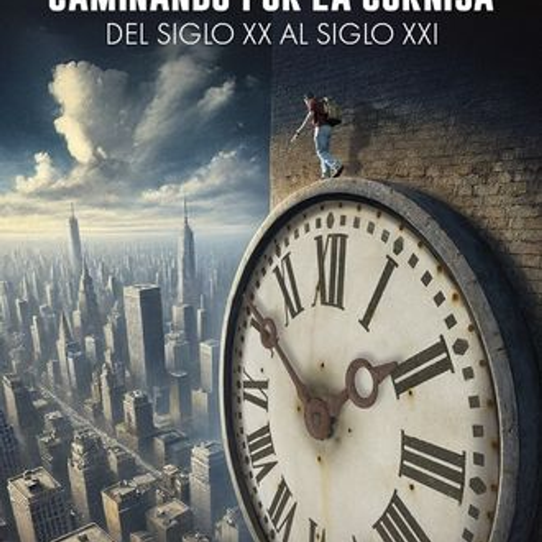 Caminando Por La Cornisa 1