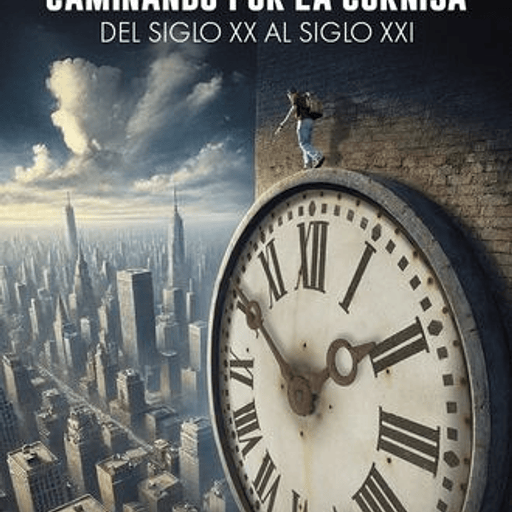 Caminando Por La Cornisa 1