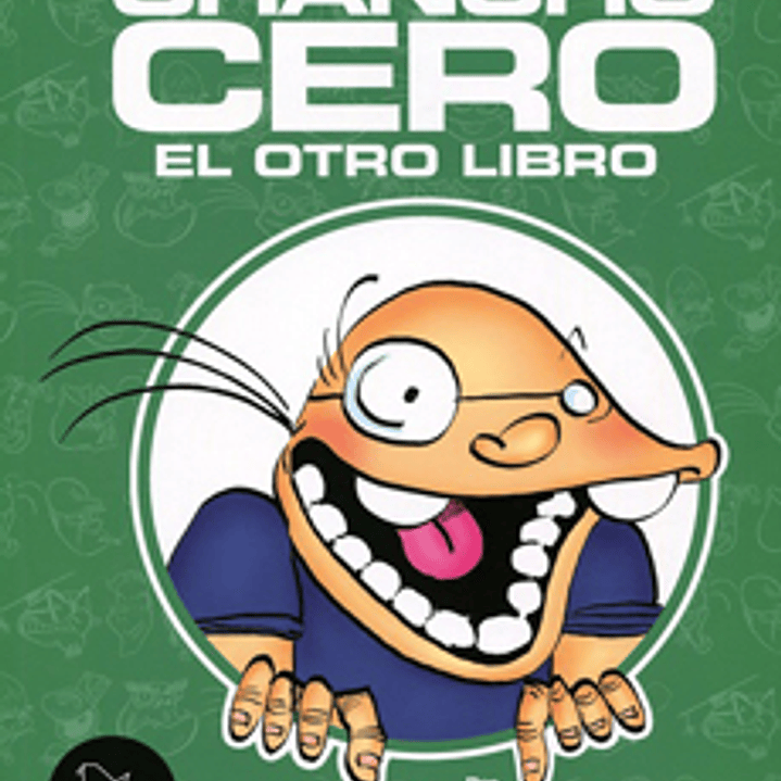 Chancho Cero El Otro Libro 1