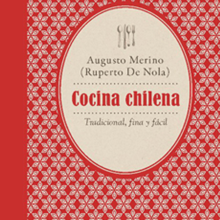 Cocina Chilena Tradicional Fina Facil 1