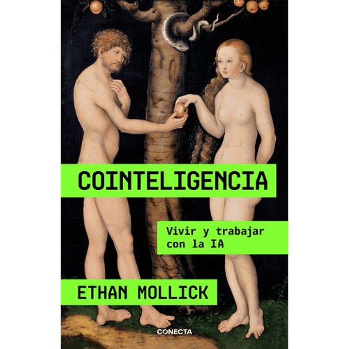 Cointeligenica Vivir Y Trabajar Con La Ia 1