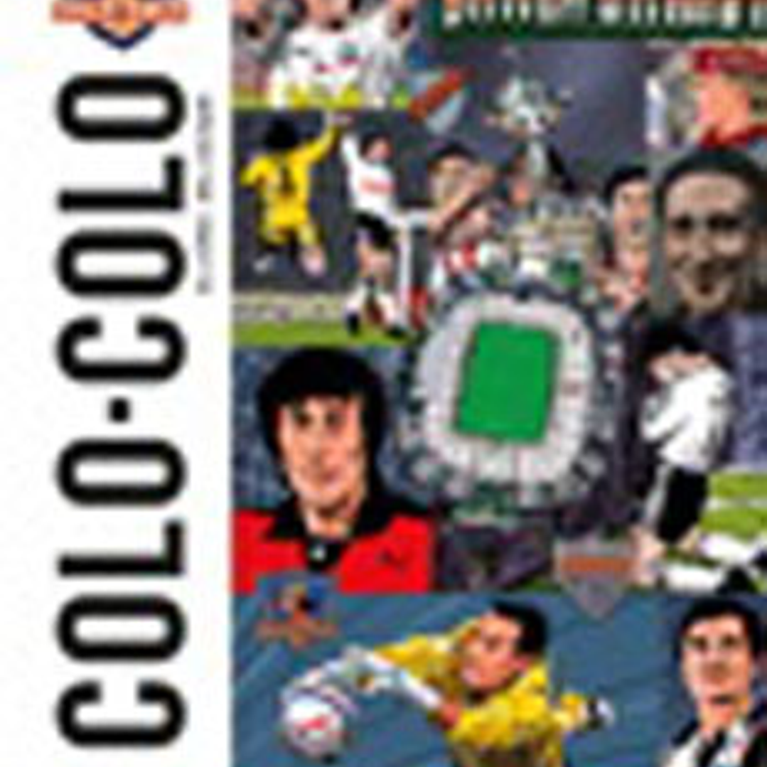 Colo Colo El Comic Del Cacique 1