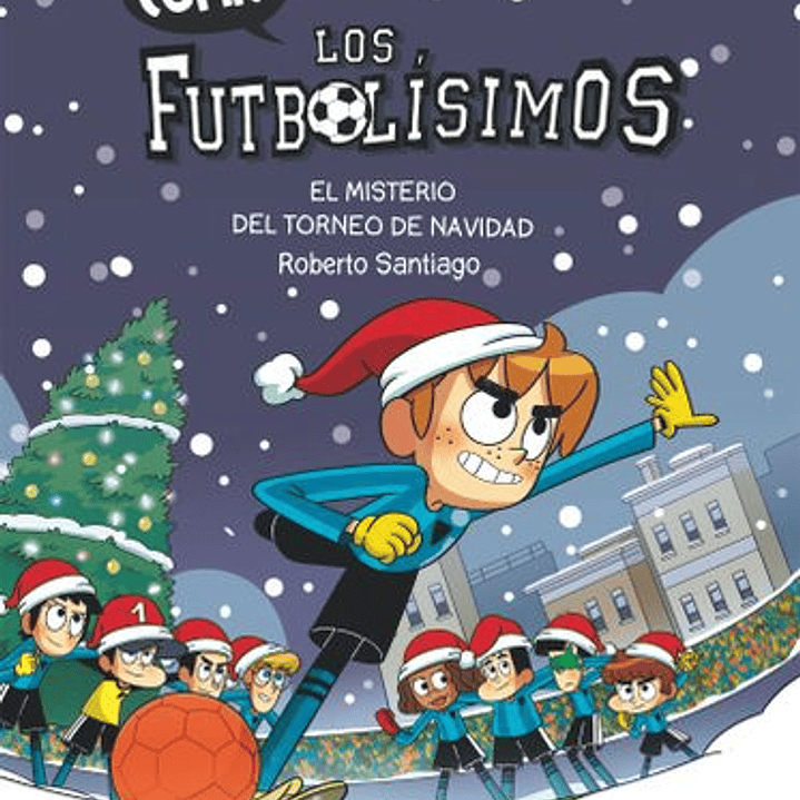 Comic Los Futbolisimos 2 - El Misterio Del Torneo De Navidad 1