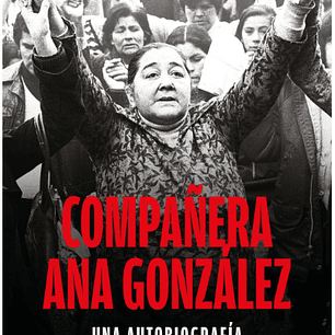 Compañera Ana Gonzalez