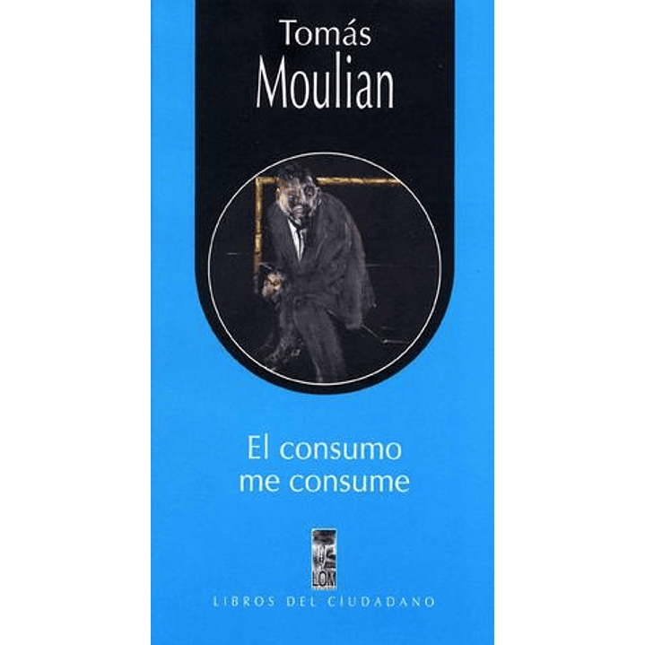 Consumo Me Consume, El 1