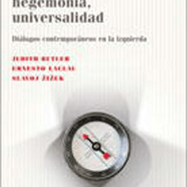 Contingencia Hegemonia Universalidad 1