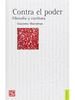 Contra El Poder - Filosofia Y Escritura